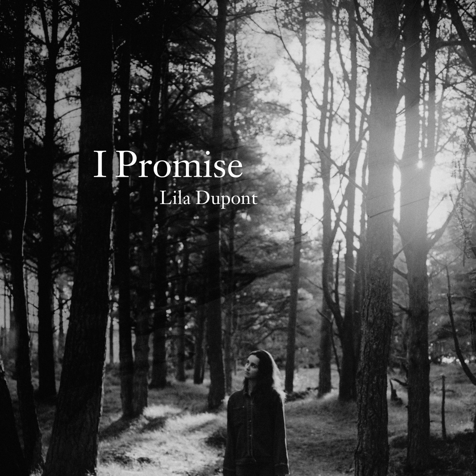 Lila Dupont - I Promise (Single)