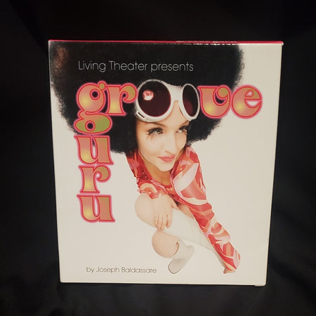 Living Theater Presents Groove Guru